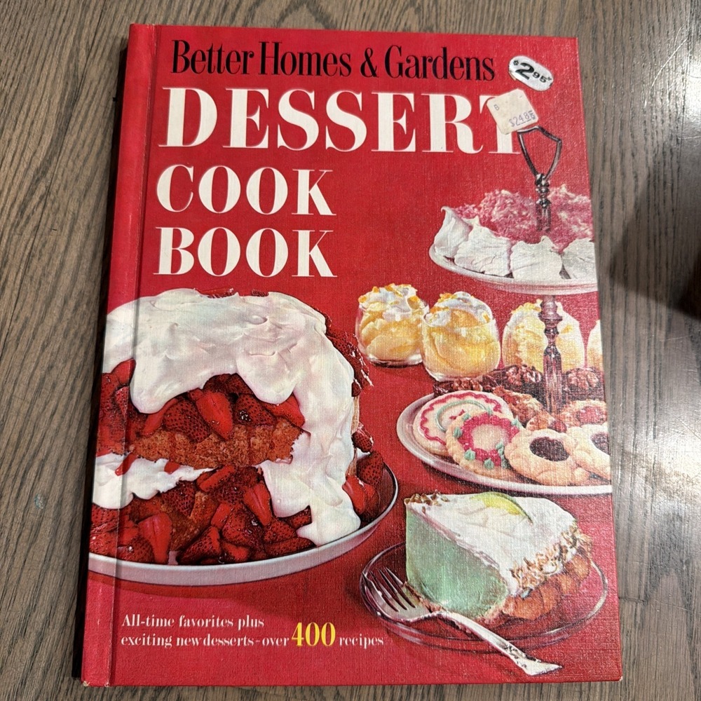 Better Homes & Gardens Dessert Cookbook 5th Printing 1965 Meredith Press VTG‎